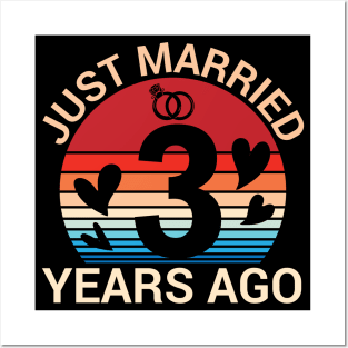 Just Married 3 Years Ago Husband Wife Married Anniversary Posters and Art